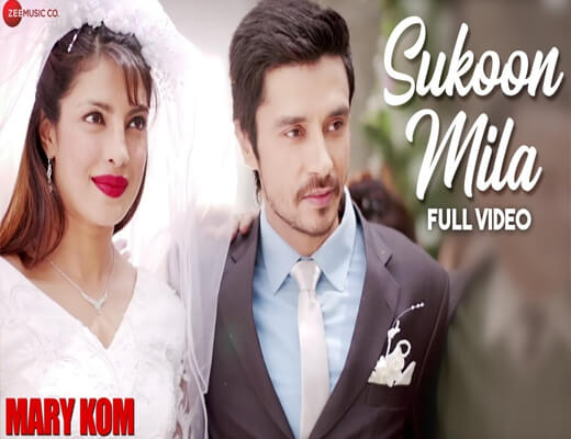 Sukoon-Mila-Lyrics---Mary-Kom--Lyrics-In-Hindi