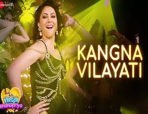 Kangna-Vilayati---Virgin-Bhanupriya---Lyrics-In-Hindi