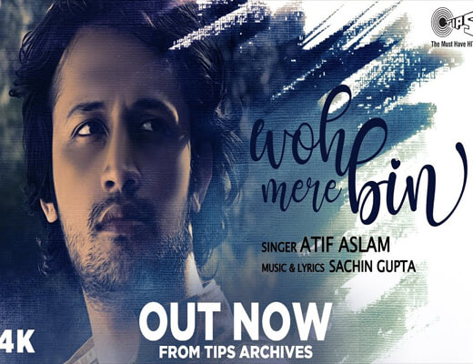 Woh-Mere-Bin---Atif-Aslam--Lyrics-In-Hindi