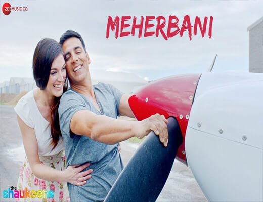 Meherbani---Shaukeens---Lyrics-In-Hindi