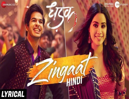 Zingaat-Song---DHADAK---Lyrics-In-Hindi