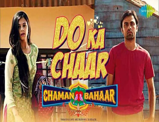 Do-Ka-Chaar---Chaman-Bahaar---Lyrics-In-Hindi