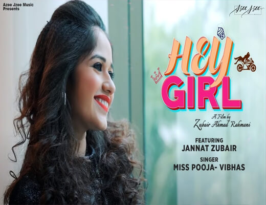 Hey-Girl---Miss-Pooja---Lyrics-In-Hindi (1)