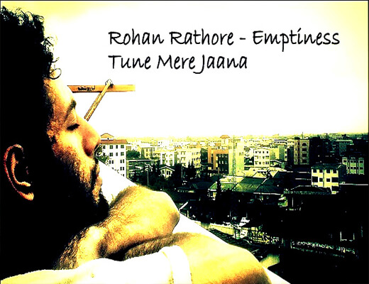 Tune-Mere-Jana---Rohan-Rathore---Lyrics-In-Hindi