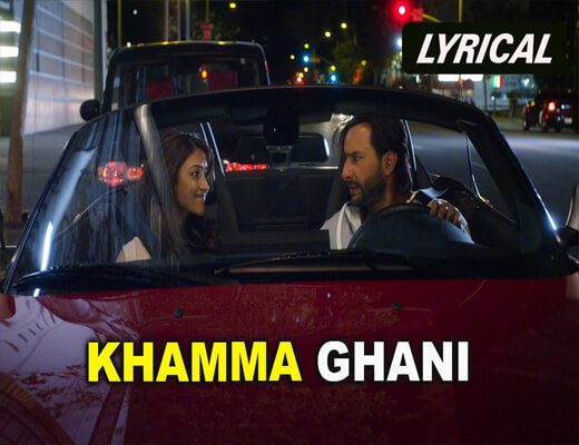 Khamma-Ghani---Happy-Ending---Lyrics-In-Hindi