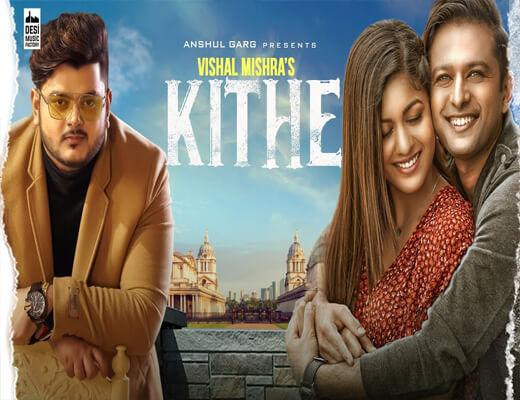 Kithe---Vishal-Mishra---Lyrics-In-Hindi