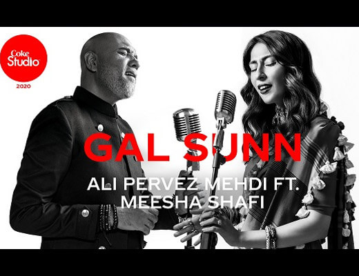 Gal Sunn Lyrics - Ali Pervez Mehdi, Meesha Shafi