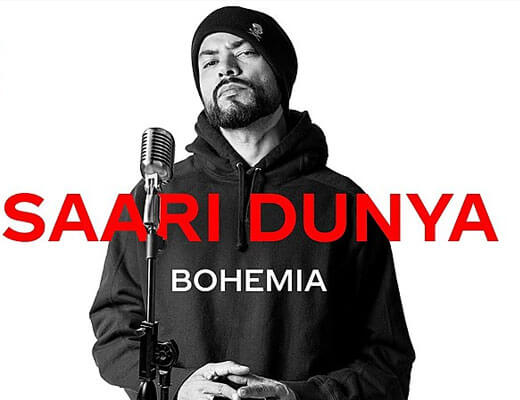 Saari Dunya Lyrics – Bohemia