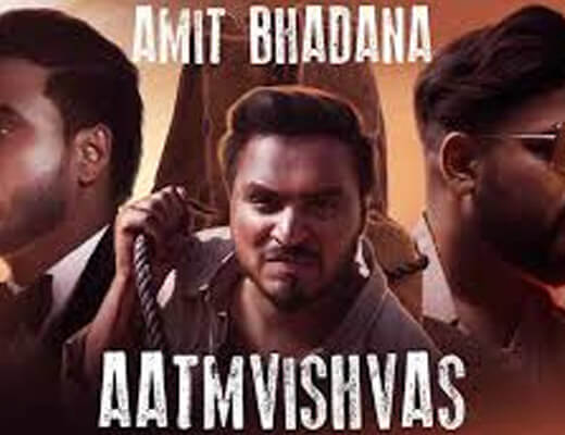Aatmvishvas Lyrics – Badshah, Amit Bhadana