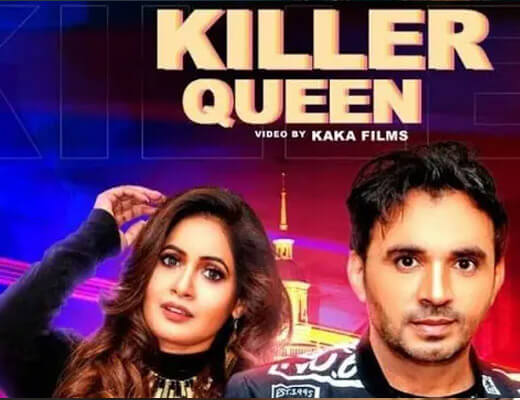 Killer Queen Lyrics – Miss Pooja, Dev Kumar Deva