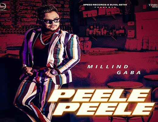 Peele Peele Lyrics – Millind Gaba