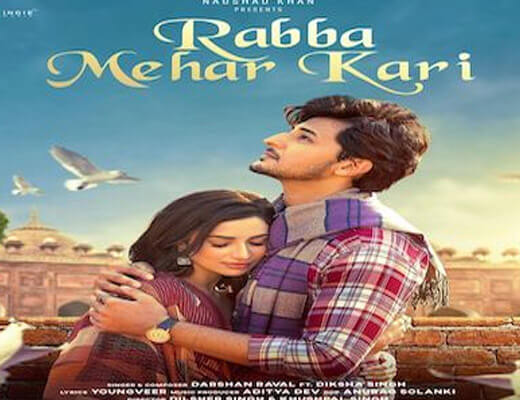 Rabba Mehar Kari Lyrics – Darshan Raval