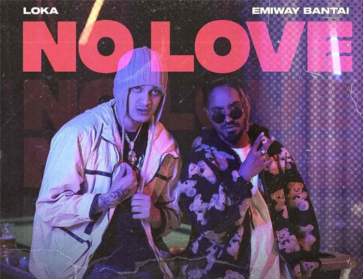 No Love Lyrics – Emiway, Loka