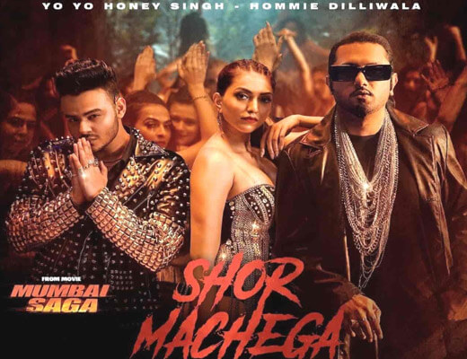 Shor Machega Lyrics – Mumbai Saga