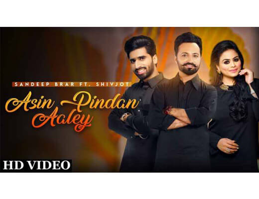 Asin Pindan Aaley Lyrics – Sandeep Brar, Gurlez Akhtar