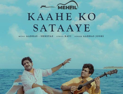 Kaahe Ko Sataaye Lyrics – Aabhas Joshi