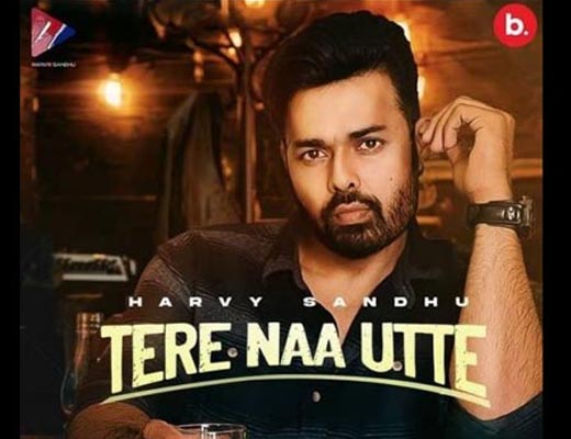 Tere Naa Utte Lyrics – Harvy Sandhu