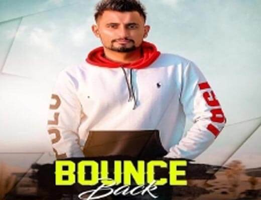 Bounce Back Lyrics – Abhay Sandhu