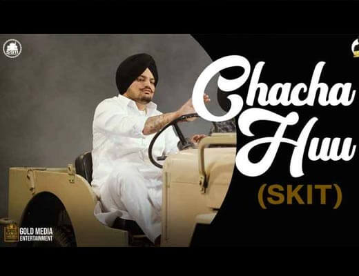 Chacha Huu Lyrics – Sidhu Moose Wala
