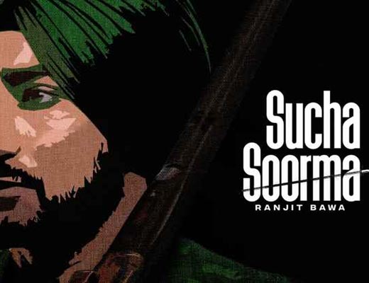 Sucha Soorma Lyrics – Ranjit Bawa