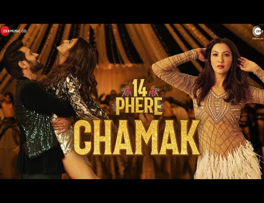 Chamak Lyrics – 14 Phere