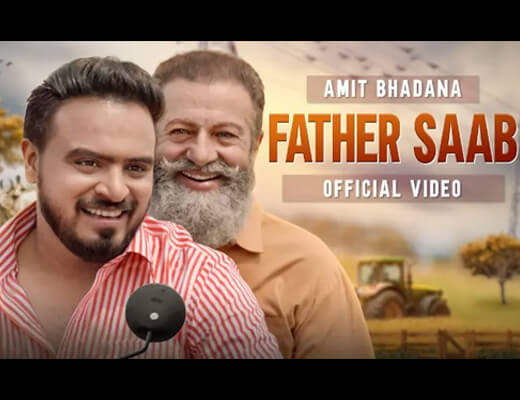 Father Saab Lyrics – King, Amit Bhadana