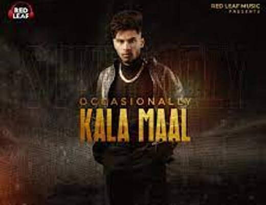 Kaala Maal Lyrics – Sukh Lotey
