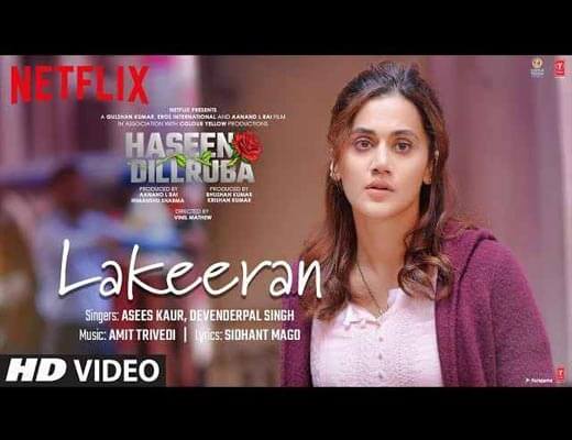 Lakeeran Lyrics – Haseen Dillruba Asees Kaur