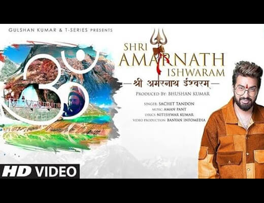 Amarnath Ishwaram Lyrics – Sachet Tandon