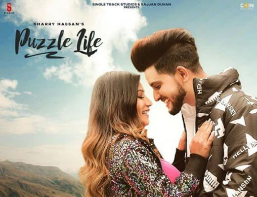 Puzzle Life Lyrics – Sharry Hassan