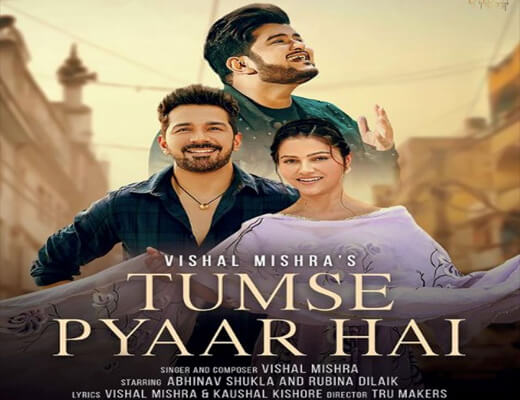 Tumse Pyaar Hai Lyrics – Vishal Mishra