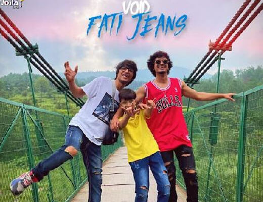 Fati Jeans Lyrics – VOID, Sourav Joshi