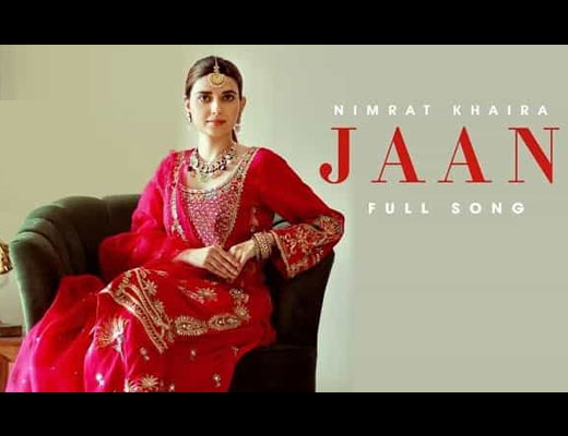 Jaan Lyrics – Nimrat Khaira