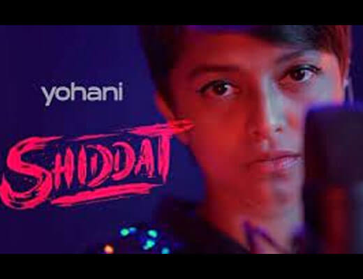 Shiddat Title Track Lyrics - Yohani