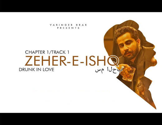 Zehar E Ishq Lyrics – Varinder Brar