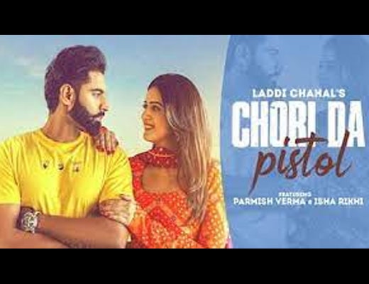 Chori Da Pistol Lyrics – Laddi Chahal