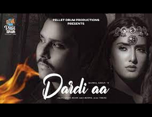 Dardi Aa Lyrics – Kamal Khan