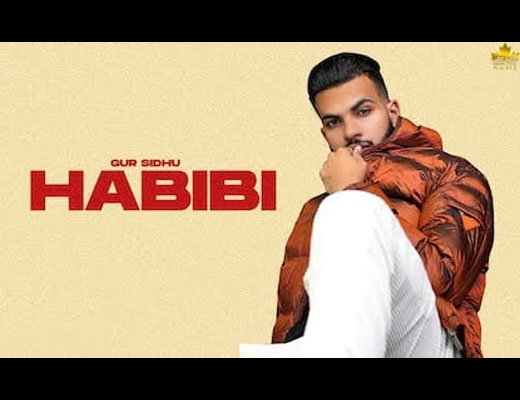 Habibi Lyrics – Gur Sidhu