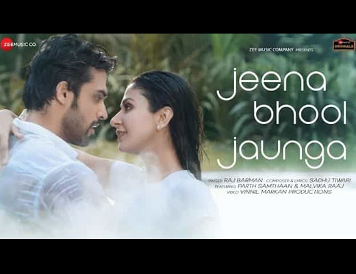 Jeena Bhool Jaunga Lyrics – Raj Barman