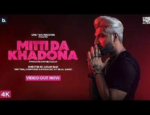 Mitti Da Khadona Lyrics – Bilal Saeed