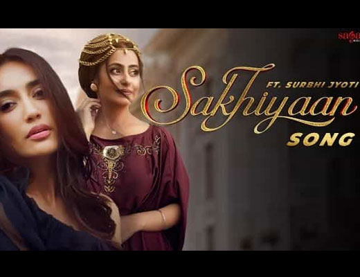 Sakhiyaan Lyrics – Simar Sethi
