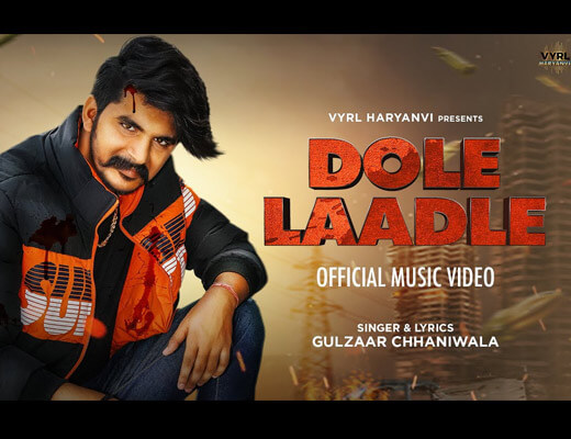 Dole Laadle Lyrics – Gulzaar Chhaniwala