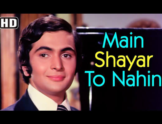 Main Shayar To Nahin Lyrics - Bobby