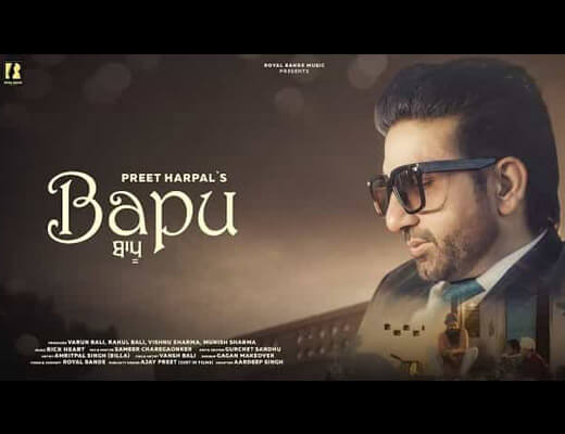 Bapu Lyrics – Preet Harpal