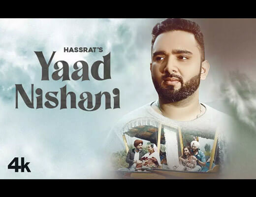 Yaad Nishani Lyrics – Hassrat