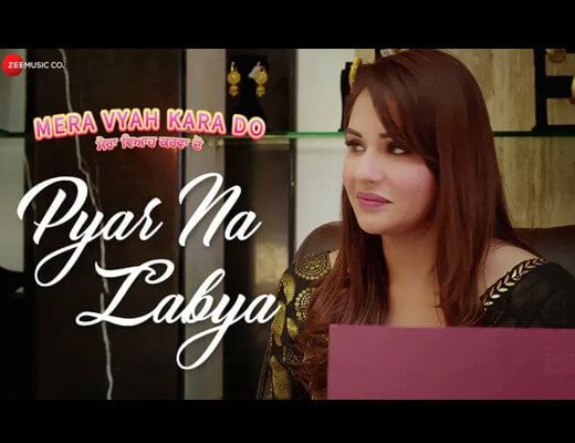 Pyar Na Labya Lyrics – Vibha Dutta Khosla
