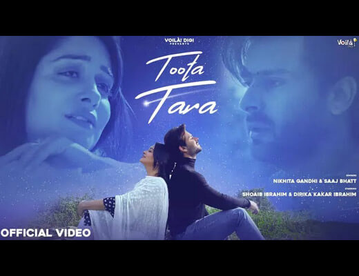 Toota Tara Lyrics – Nikhita Gandhi