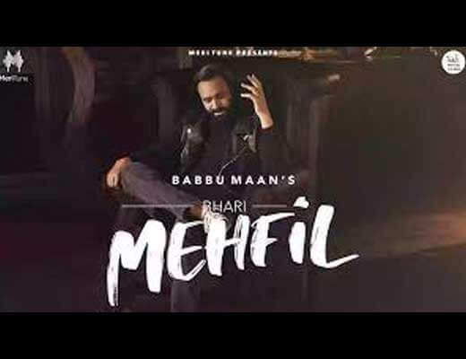 Bhari Mehfil Lyrics – Babbu Maan