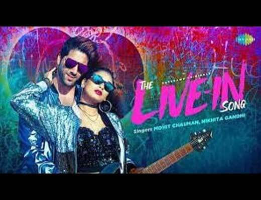 The Live-In Song Lyrics – Mohit Chauhan