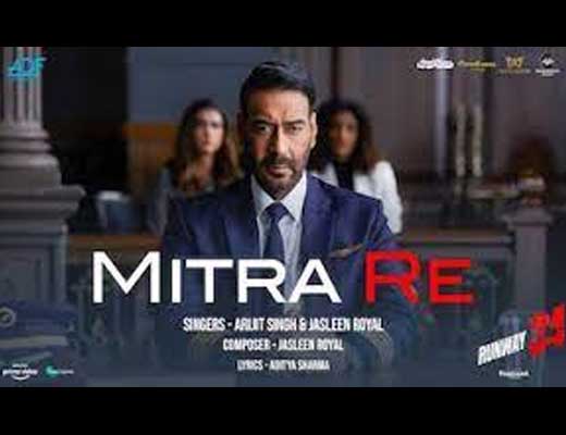 Mitra Re Lyrics - Arijit Singh